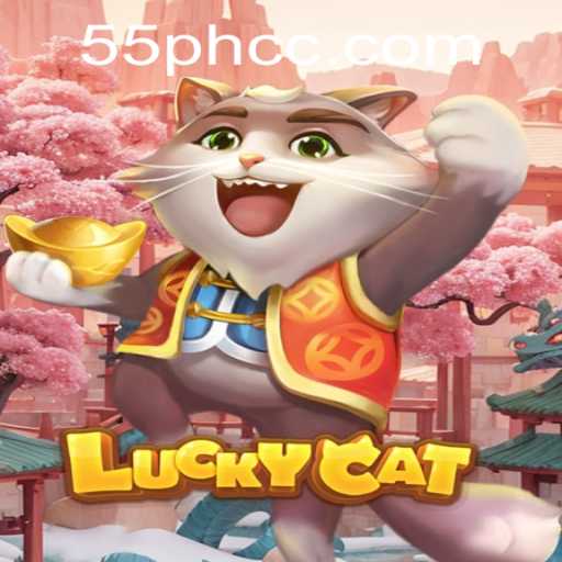 Master the Art of Play in 'LuckyCat' with the Unique Spin of 55PH